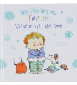 Forlaget Bolden Bøger>- Min lille bog om følelser: Vilhelm vil ikke so