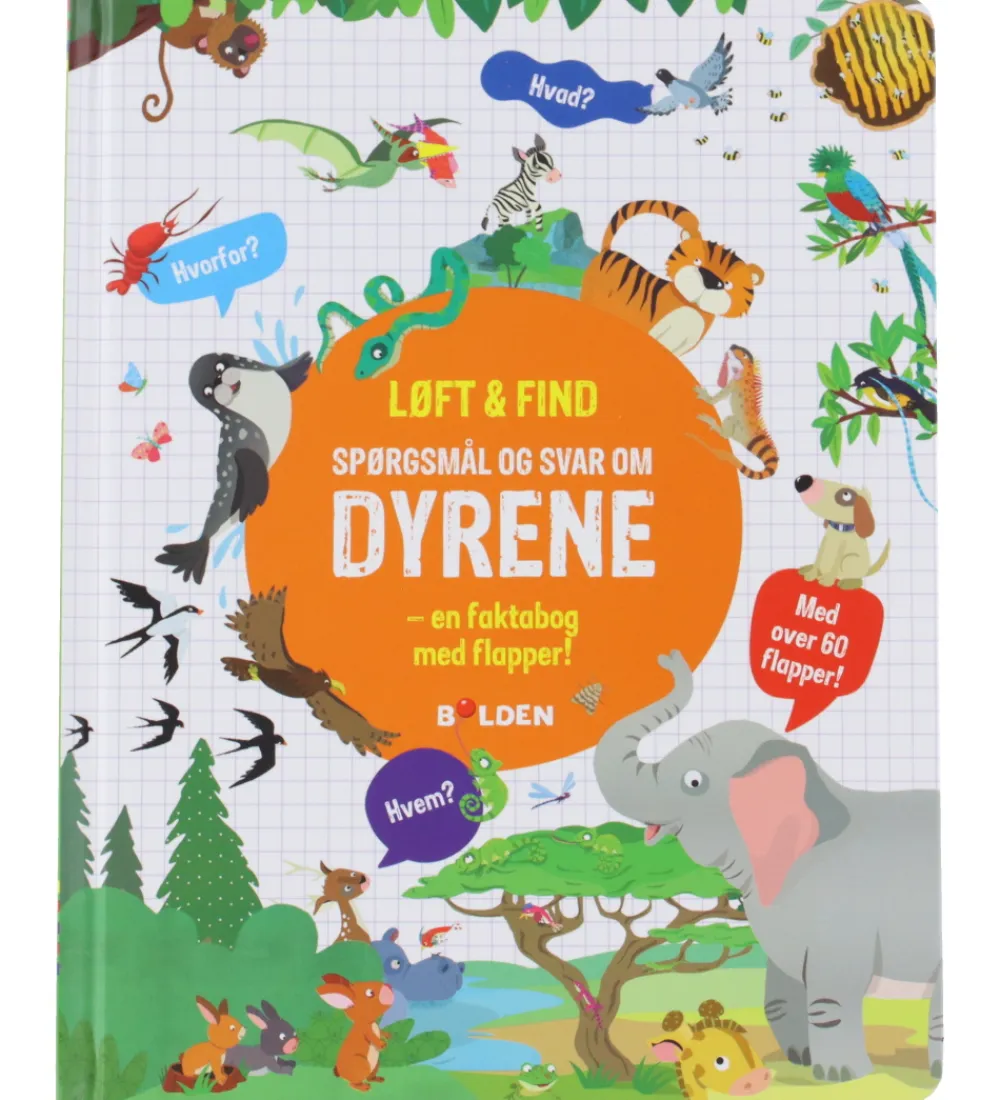 Forlaget Bolden Bøger>Bog - Løft og Find - Spørgsmål Og Svar Om Dyrene