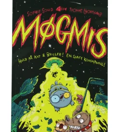 Gads Forlag Bøger>Bog - Møgmis 5: Hold På Kat & Briller! En Spacy Kidn